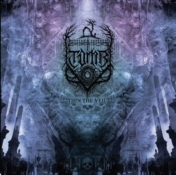 T.O.M.B. - Thin the Veil (LP) Authentic