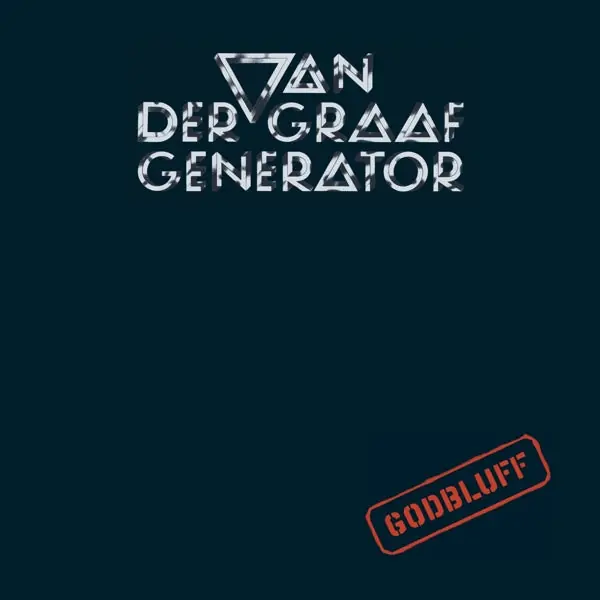 Van Der Graaf Generator - Godbluff (LP) Best Price
