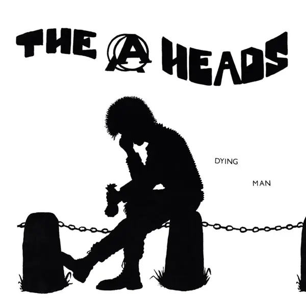 Modern the A-Heads - Dying Man (Single)
