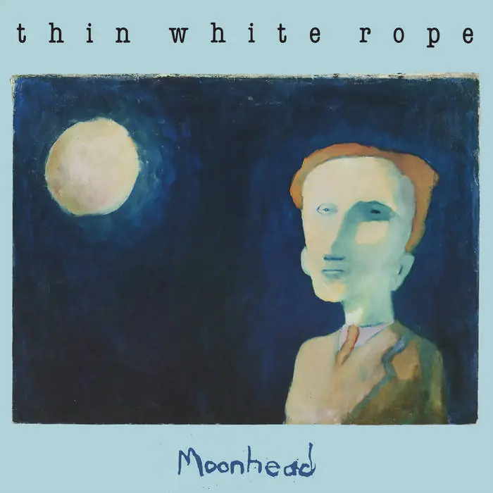 Thin White Rope - Moonhead (LP) Free Delivery