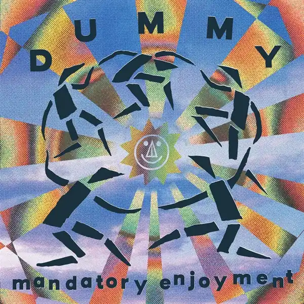 Dummy - Mandatory Enjoyment (LP) Big Sale