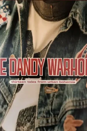 Dandy Warhols - 13 Tales From Urban Bohemia (2 LPs) While Supplies Last