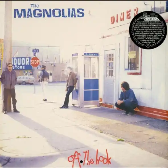 the Magnolias - Off the Hook (LP) Buy Direct
