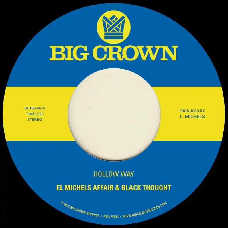 While Supplies Last El Michels Affair & Black Thought - Hollow Way (Single)