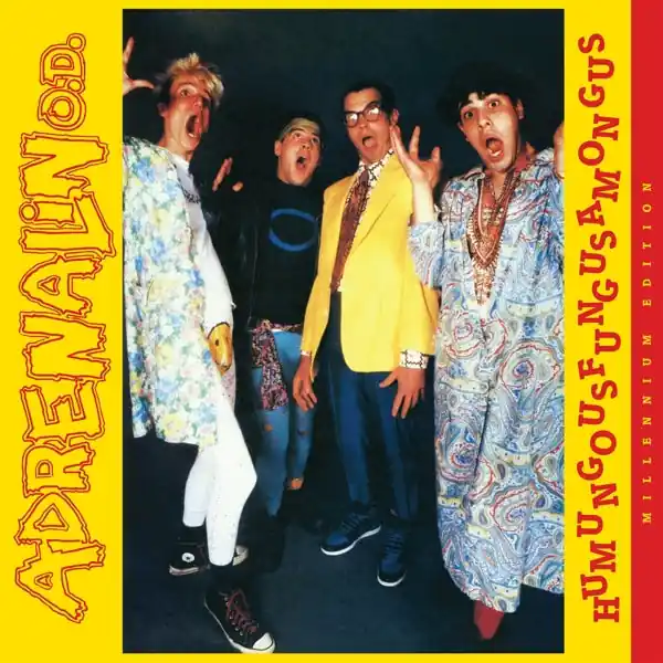Trusted Brand Adrenalin Od - Humungusfungusamoungus (Millenium Edition) (LP)