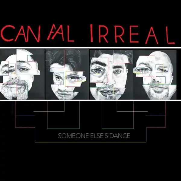 Viral Canal Irreal - Someone Else's Dance (LP)