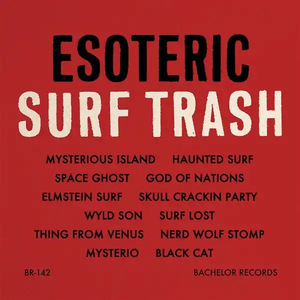 Tape Man - Esoteric Surf Trash (LP) In Demand