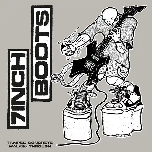Warranty Included 7 Inch Boots - Tamped Concrete / Walkin' Through (LP)