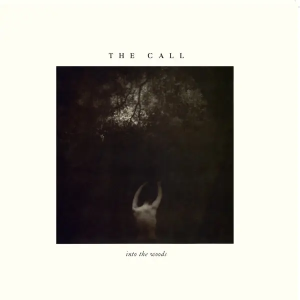 Call - Into the Woods (LP) Fresh Stock
