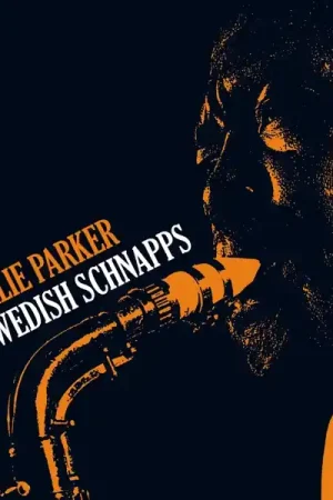 Today Only Charlie Parker - Swedish Schnapps (LP)