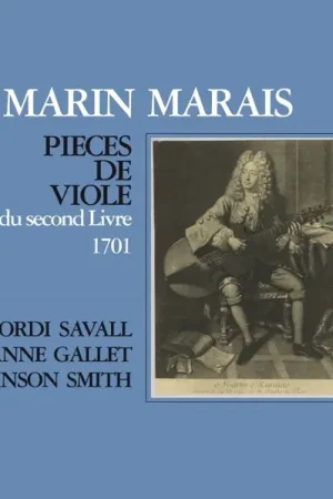 Jordi & Anne Gallet & Hopkinson Smith Savall - Marin Marais: Pieces De Viole Du Second Livre, 1701 (LP) Direct From Factory