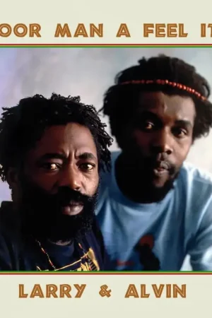 Super Sale Larry & Alvin - Poor Man a Feel It (LP)