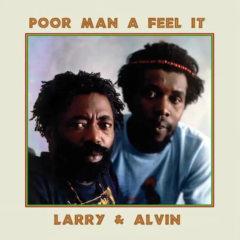 Super Sale Larry & Alvin - Poor Man a Feel It (LP)