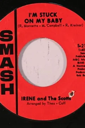 Best Seller Irene and the Scotts & the Chantels - Im Stuck On My Baby/Indian Giver (Single)
