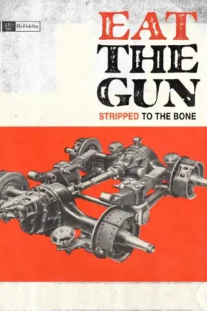 Eat the Gun - Stripped To the Bone (2 LPs) Editor’s Pick