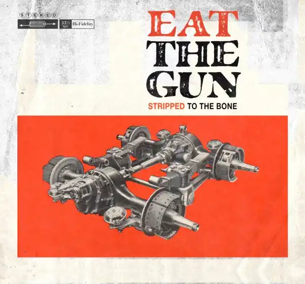 Eat the Gun - Stripped To the Bone (2 LPs) Editor’s Pick