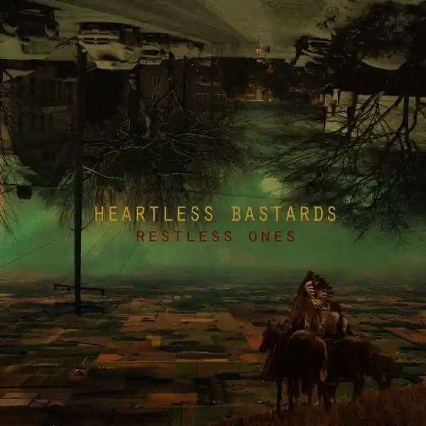 Heartless Bastards - Restless Ones (LP) Budget