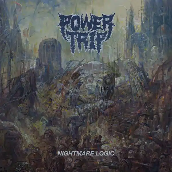 Power Trip - Nightmare Logic (LP) Holiday Sale