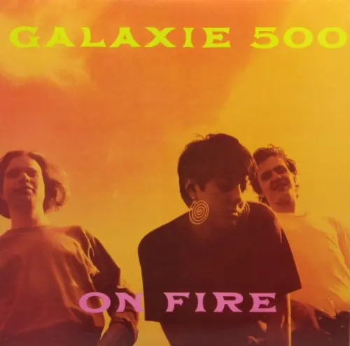 Limited Edition Galaxie 500 - On Fire (LP)