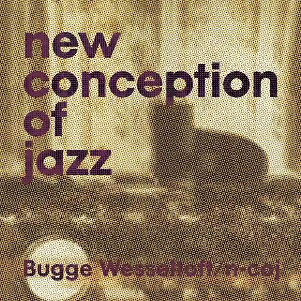 Popular Bugge Wesseltoft - New Conception of Jazz (2 LPs)