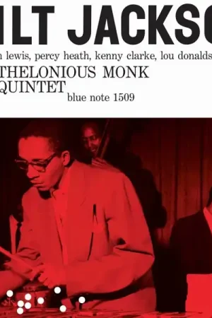 Milt Jackson - Milt Jackson With John Lewis, Percy Heath, Kenny Clarke, Lou Donaldson and the Thelonious Monk Quintet (LP) Hot Picks