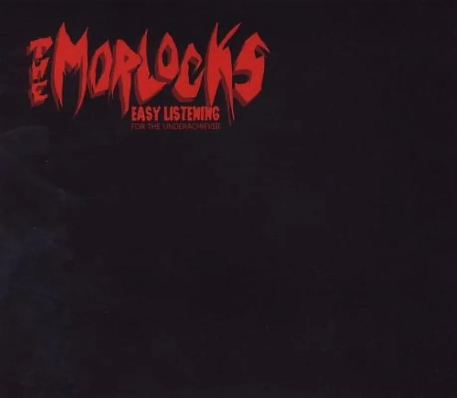Top Rated the Morlocks - Easy Listening For the Underachiever (LP)