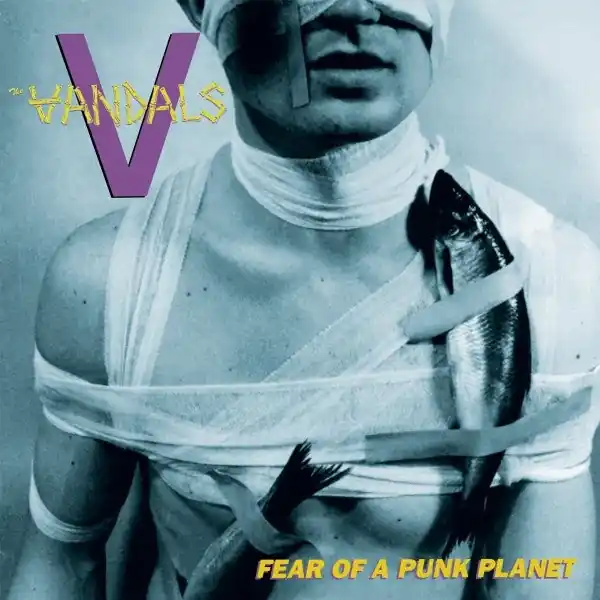 the Vandals - Fear of a Punk Planet (LP) Must Have