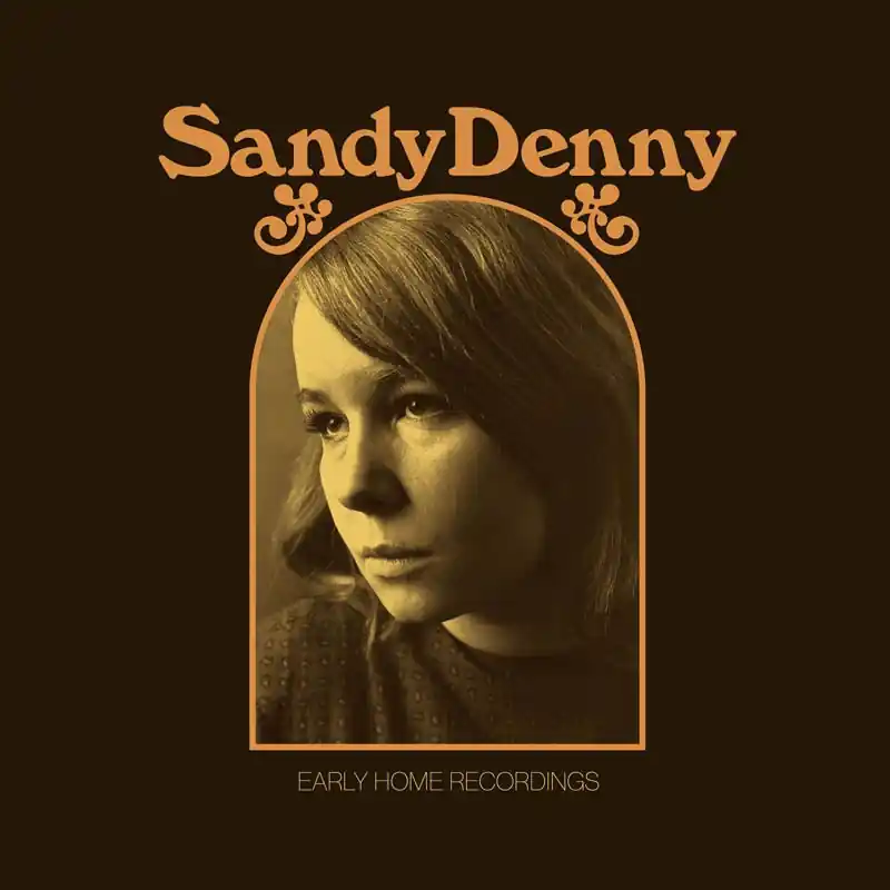 Sandy Denny - Early Home Recordings (2 LPs) Last Chance