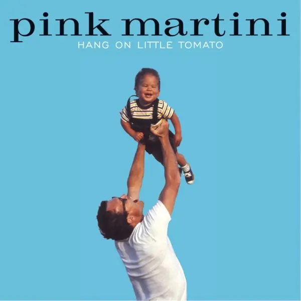 Luxury Pink Martini - Hang On Little Tomato (2 LPs)