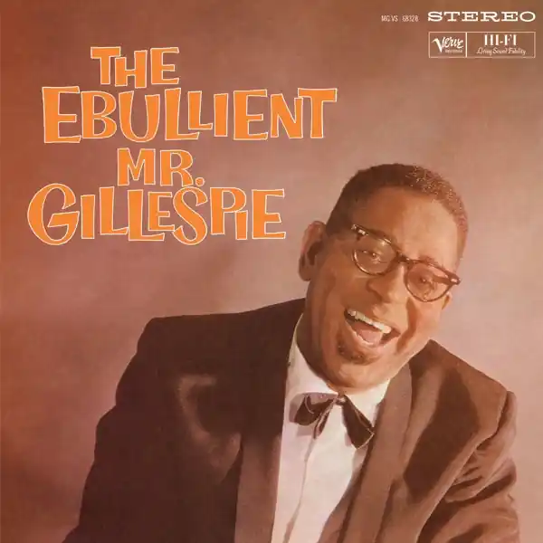 High Quality Dizzy Gillespie Quintet - The Ebullient Mr. Gillespie (LP)