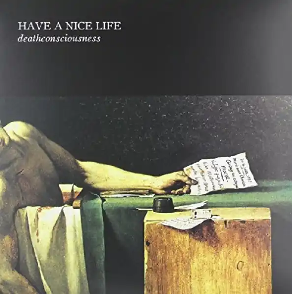 Have a Nice Life - Deathconsciousness (2 LPs) Special Discount