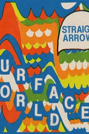 Straight Arrows - Surface World (LP) Price Cut