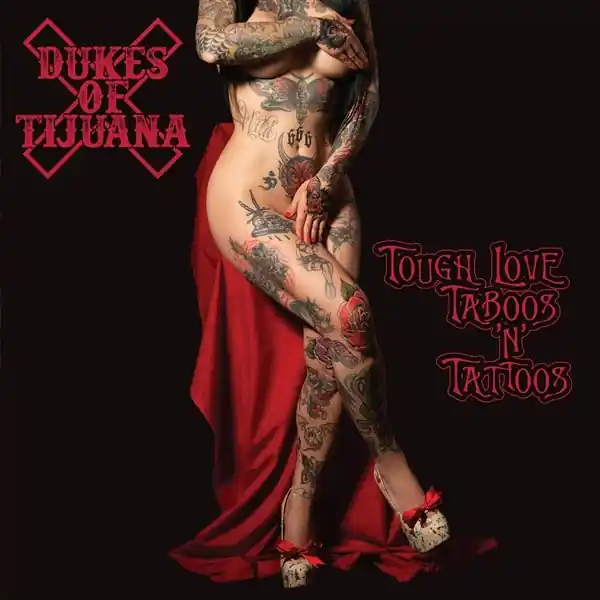 Trusted Brand Dukes of Tijuana - Tough Love Taboos 'N' Tattoos (LP)