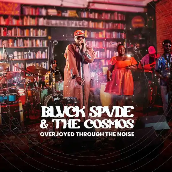 Sale Blvck Spvde & the Cosmos - Overjoyed Through the Noise (LP)