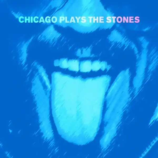 Rolling Stones - Chicago Plays the Stones (LP) Save Now