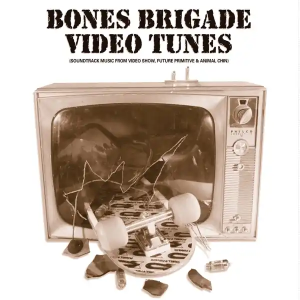 V/A - Bones Brigade Video Tunes (2 LPs) While Supplies Last