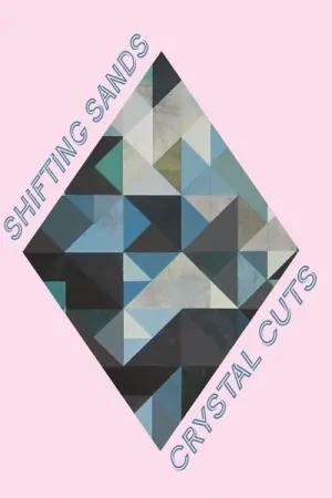 Shifting Sands - Crystal Cuts (LP) Buy Today