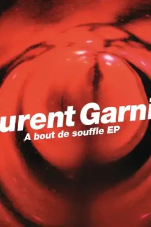 Laurent Garnier - A Bout De Souffle (Single) Buy Direct