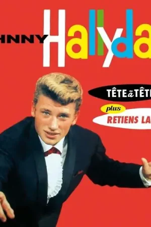 Same Day Shipping Johnny Hallyday - Tete a Tete Plus Retiens Lan Nuit (LP)