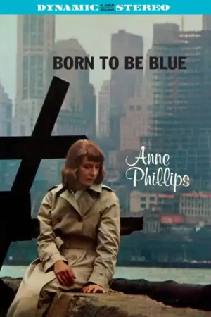 Best Choice Anne Phillips - Born To Be Blue (LP)