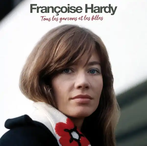 Francoise Hardy - Tous Les Garcons Et Les Filles (LP) Limited Time