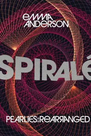 In Demand Emma Anderson - Spiralee: Pearlies Rearranged (LP)