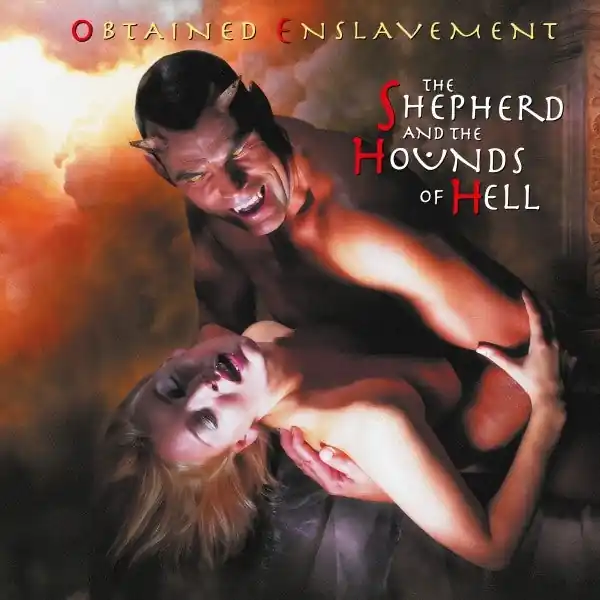 Price Cut Obtained Enslavement - The Shepherd and the Hounds of Hell (LP)