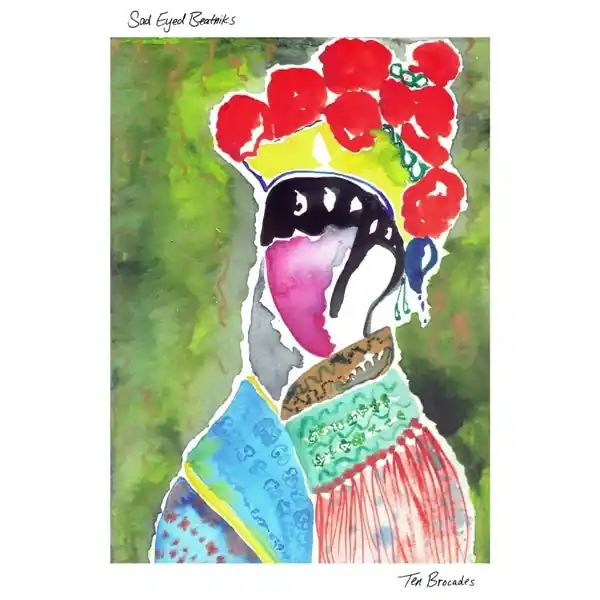 Sad Eyed Beatniks - Ten Brocades (LP) Fan Favorite