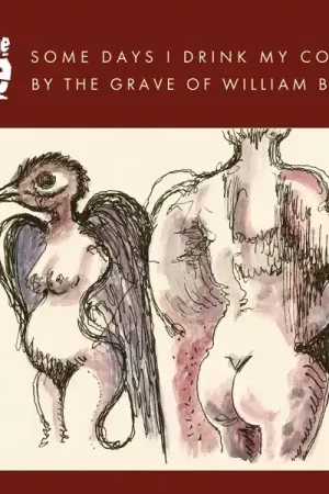 The - Some Days I Drink My Coffee By the Grave of William Blake (Single) Handmade