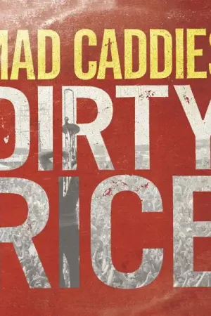 In Demand Mad Caddies - Dirty Rice (LP)