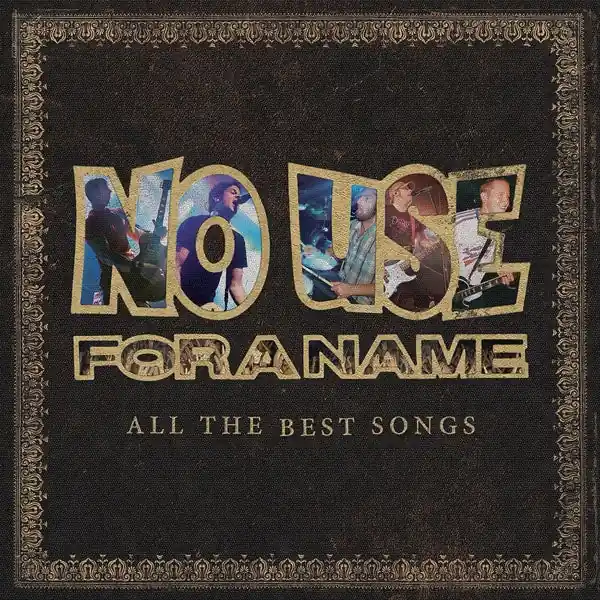 No Minimum Order No Use For a Name - All the Best Songs (New Version) (2 LPs)