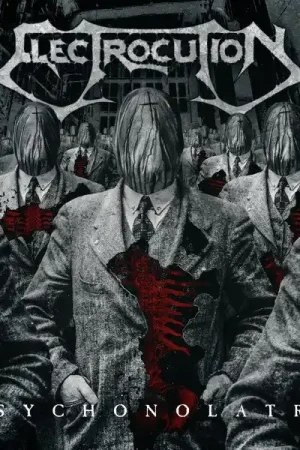 Editor’s Pick Electrocution - Psychonolatry (LP)