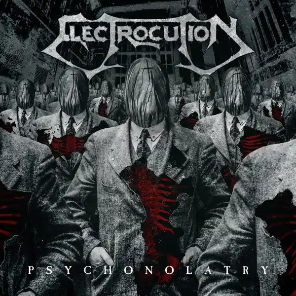 Editor’s Pick Electrocution - Psychonolatry (LP)