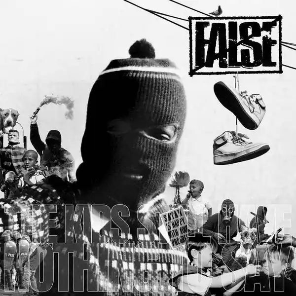 Don’t Miss Out False - The Kids Still Have Nothing To Say (LP)